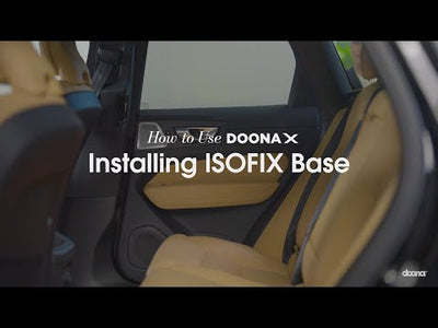 How To Install Doona X with ISOFIX Base